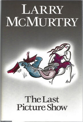 Item #100345 THE LAST PICTURE SHOW. Larry McMurtry