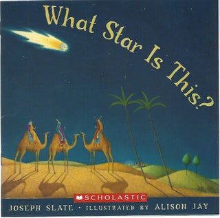 Item #100703 WHAT STAR IS THIS? Joseph Slate