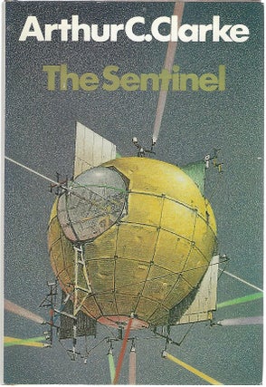 Item #101269 THE SENTINEL. Arthur C. Clarke