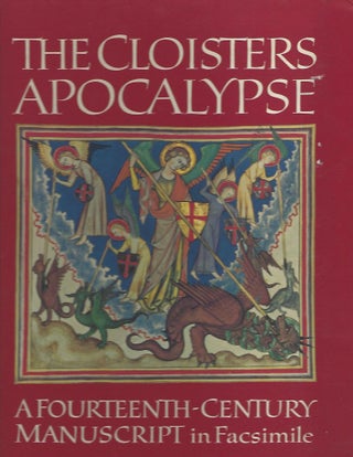 Item #101359 THE CLOISTERS APOCALYPSE; AN EARLY FOURTEENTH-CENTURY MANUSCRIPT IN FACSIMILE (Vols...