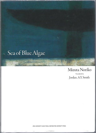 Item #101601 SEA OF BLUE ALGAE. Mizuta Noriko