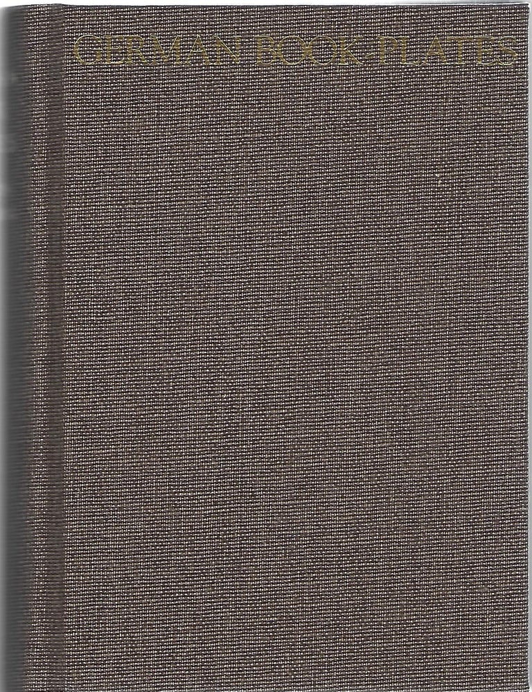 Item #102066 GERMAN BOOK-PLATES; AN ILLUSTRATED HANDBOOK OF GERMAN & AUSTRIAN EXLIBRIS. Karl Emich Count zu Leiningen-Westerburg.