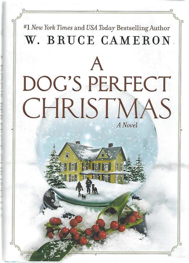 Item #102235 A DOG'S PERFECT CHRISTMAS. W. Bruce Cameron.