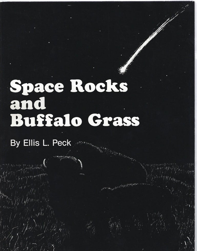 Item #102443 APACE ROCKS AND BUFFALO GRASS. Ellis Peck.