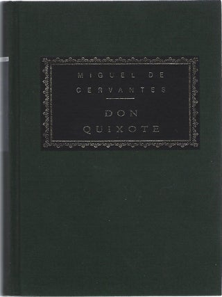 DON QUIXOTE. Miguel de Cervantes.