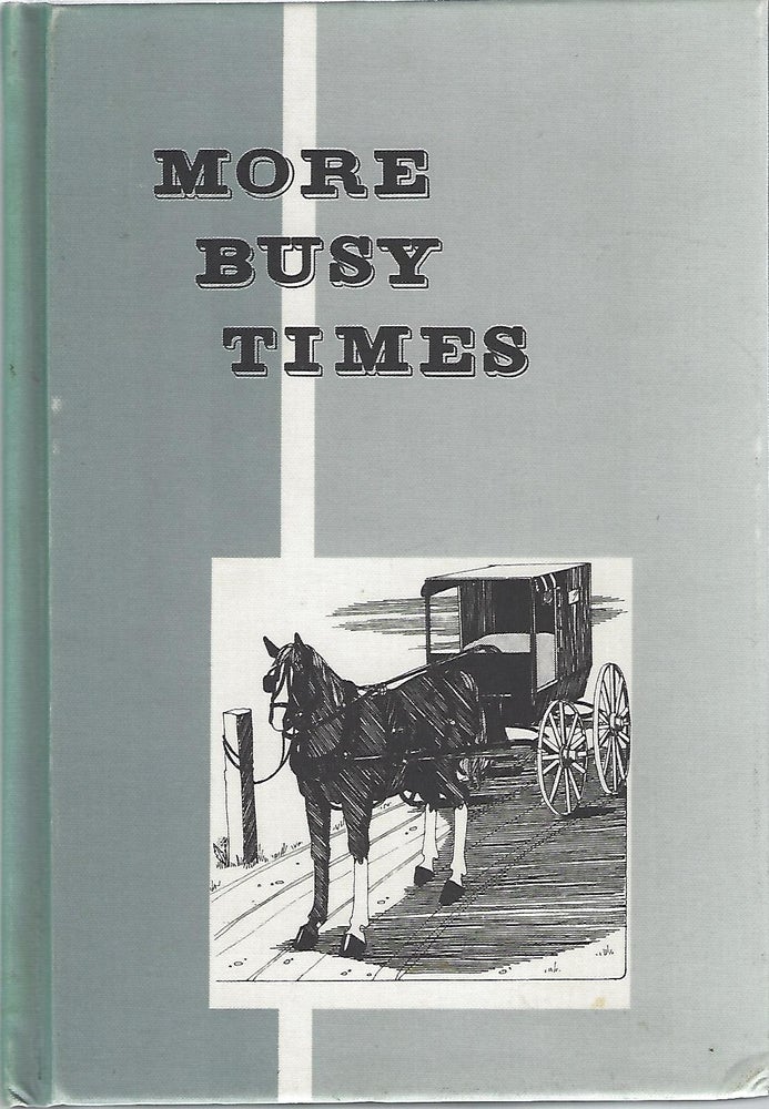 Item #103286 MORE BUSY TIMES (Pathway Reading Series. Grade 2)