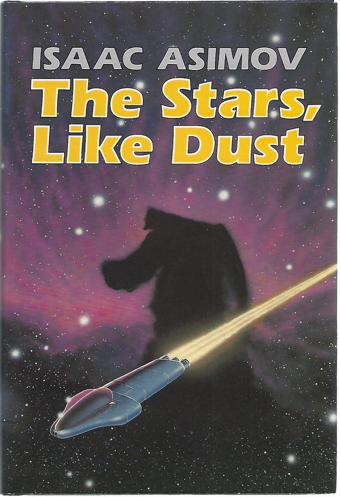 Item #103342 THE STARS, LIKE DUST. Isaac Asimov.