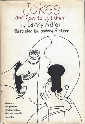 Item #103570 JOKES AND HOW TO TELL THEM. Larry Adler