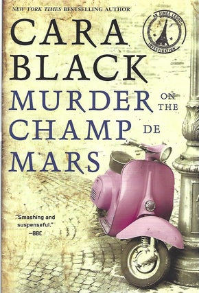 Item #103760 MURDER ON THE CHAMP DE MARS. Cara Black