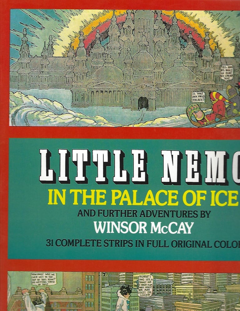 Item #103792 LITTLE NEMO IN THE PALACE OF ICE AND FURTHER ADVENTURES. Winsor McCay.