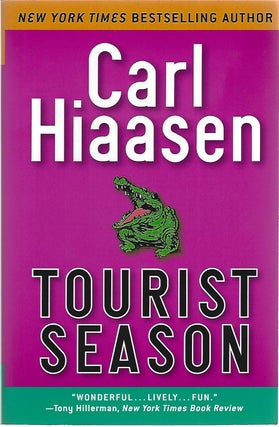 Item #103806 TOURIST SEASON. Carl Hiaasen