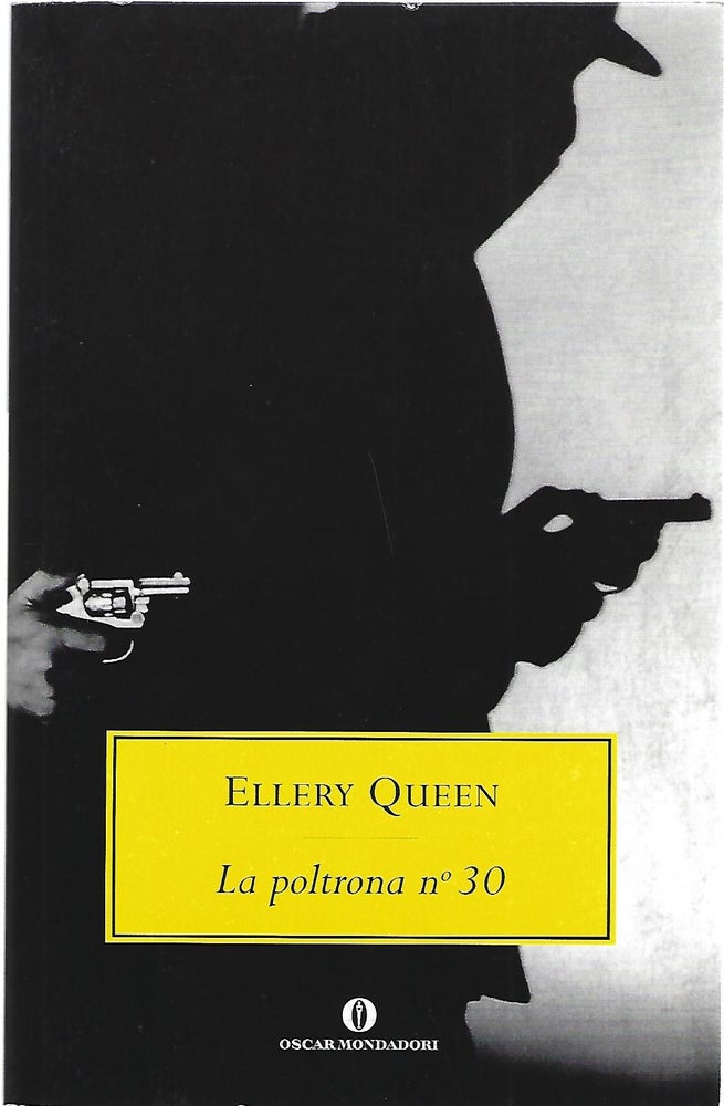 Item #103837 LA POLTRONA NO 30. Ellery Queen.