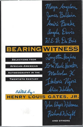 Item #103906 BEARING WITNESS; SELECTIONS FROM AFRICAN-AMERICAN AUTOBIOGRAPHY IN THE TWENTIETH...