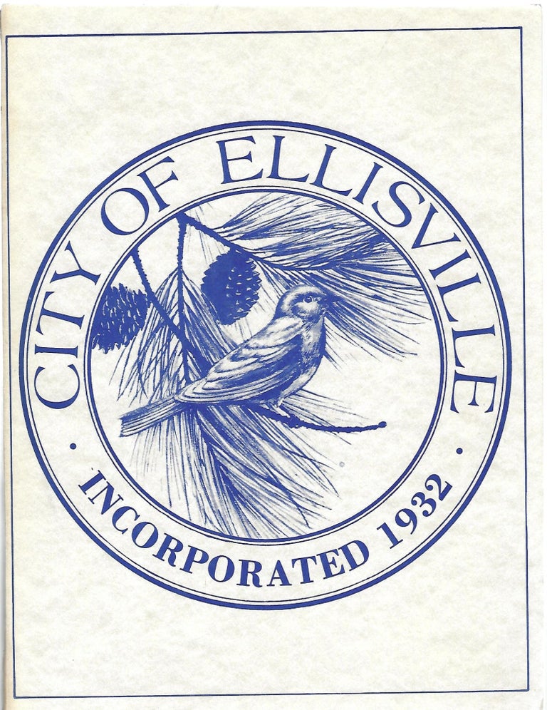 Item #103913 ELLISVILLE HORIZONS: CITY OF ELLISVILLE. Carolyn Jolly Pratt.