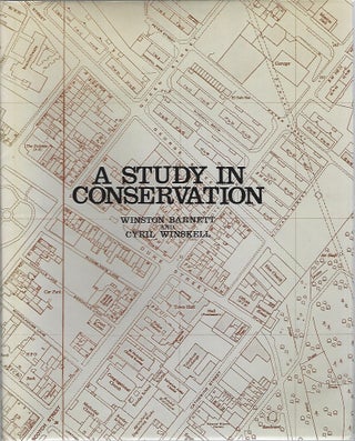 Item #103981 A STUDY IN CONSERVATION. Winston Barnett, Cyril Winskell