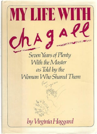 Item #103992 MY LIFE WITH CHAGALL. Virginia Haggard