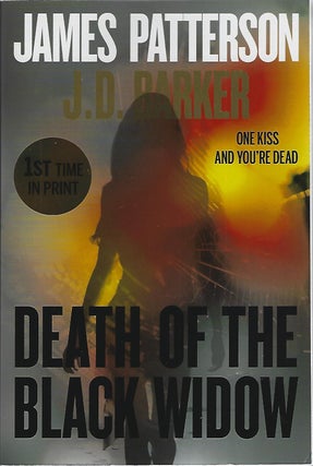 Item #103996 DEATH OF THE BLACK WIDOW. James Patterson, J D. Parker