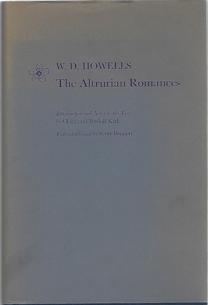 Item #104266 THE ALTRURIAN ROMANCES. W. D. Howells.