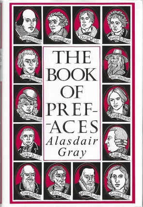 Item #104302 THE BOOK OF PREFACES; A SHORT HISTORY OF LITERATE THOUGHTS IN WORDS BY GREAT WRITERS...