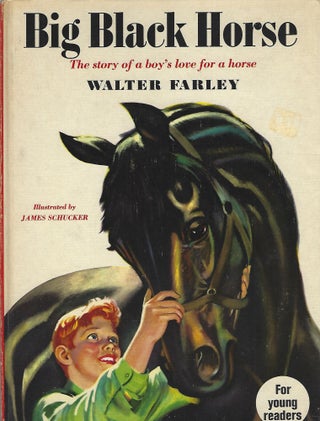 Item #104312 BIG BLACK HORSE. Walter Farley