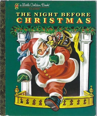 Item #104356 THE NIGHT BEFORE CHRISTMAS (A Golden Book). Clement C. Moore