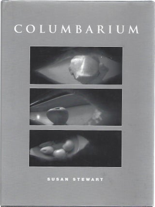 COLUMBARIUM. Susan Stewart.