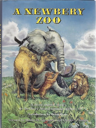 Item #104742 A NEWBERY ZOO; A DOZEN ANIMAL STORIES BY NEWBERY AWARD-WINNING AUTHORS. Martin H....