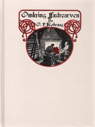Item #105178 CONCERNING OUR HERITAGE. Ole E. Rolvaag