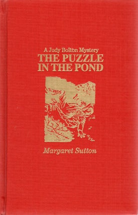 Item #105848 THE PUZZLE IN THE POND (A Judy Bolton Mystery). Margaret Sutton