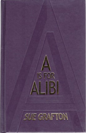 A IS FOR ALIBI. Sue Grafton.
