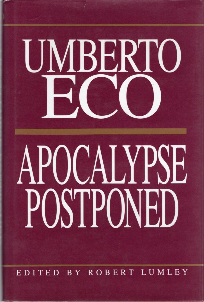 Item #106494 APOCALYPSE POSTPONED. Umberto Eco.