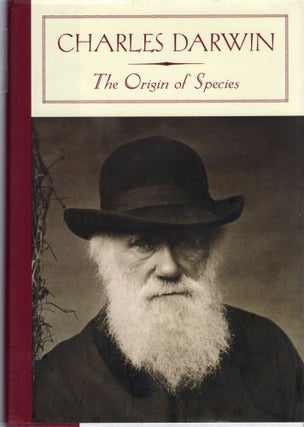 Item #106607 THE ORIGIN OF SPECIES BY MEANS OF NATURAL SELECTION. Charles Darwin