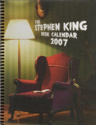 Item #106783 STEPHEN KING DESK CALENDAR 2007. Stephen King