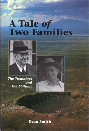 Item #106857 A TALE OF TWO FAMILIES: THE TREMAINES AND THE CHILSONS. Dean Smith