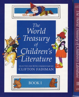 Item #106879 THE WORLD TREASURY OF CHILDREN'S LITERATURE. 2 Volume Set. Clifton Fadiman