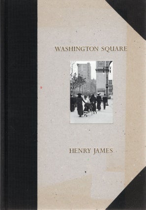 Item #106902 WASHINGTON SQUARE. Henry James