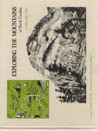 Item #107511 EXPLORING THE MOUNTAINS OF NORTH CAROLINA. Faris Jane Corey