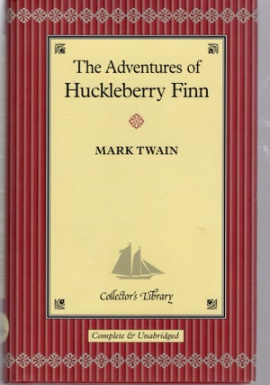 Item #107616 THE ADVENTURES OF HUCKLEBERRY FINN. Mark Twain