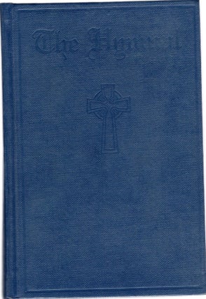 Item #107636 THE HYMNAL CONTAINING COMPLETE ORDERS OF WORSHIP