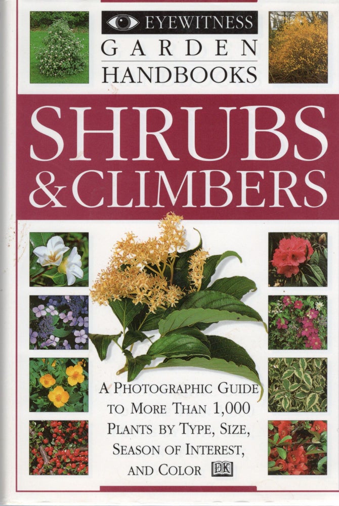 Item #107713 SHRUBS & CLIMBERS (Eyewitness Garden Handbooks). Francis Ritter.