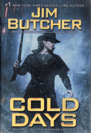Item #108040 COLD DAYS; A NOVEL OF THE DRESDEN FILES. Jim Butcher