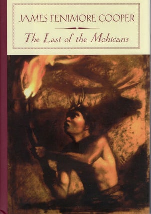 Item #108293 THE LAST OF THE MOHICANS. James Fenimore Cooper