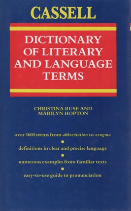 Item #108336 THE CASSELL DICTIONARY OF LITERARY AND LANGUAGE TERMS. Christina Ruse, Marilyn Hopton