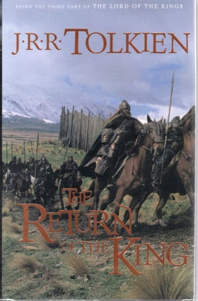 Item #108341 THE RETURN OF THE KING; BEING THE THIRD PART OF THE LORD OF THE RINGS. J. R. R. Tolkien