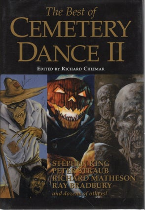 Item #108467 THE BEST OF CEMETERY DANCE II. Richard Chizmar, ed