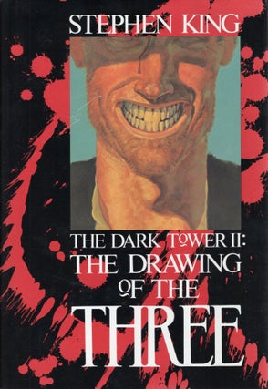 THE DRAWING OF THE THREE (THE DARK TOWER II