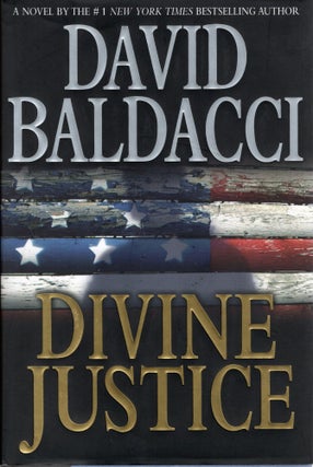 Item #109334 DIVINE JUSTICE. David Baldacci