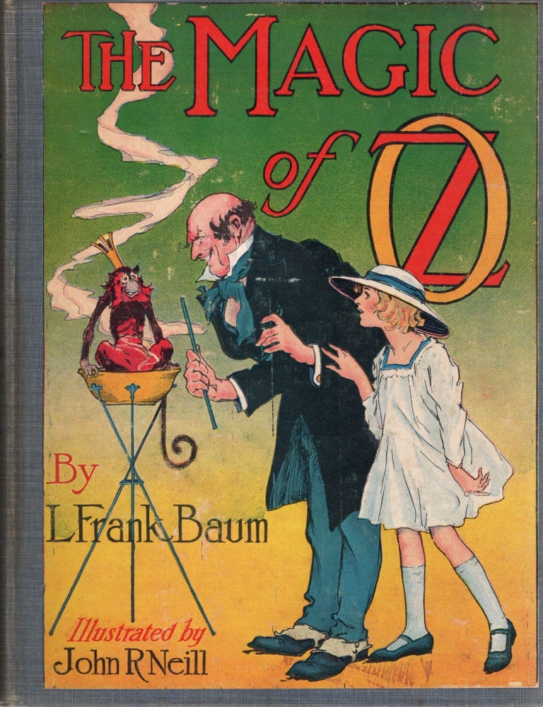 Item #109598 THE MAGIC OF OZ. L. Frank Baum.