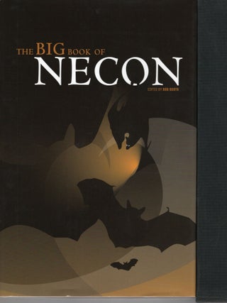 Item #110489 THE BIG BOOK OF NECON. Bob Booth