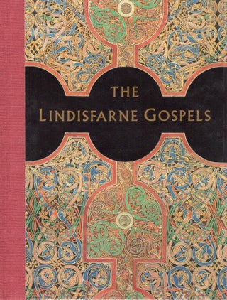 Item #110822 THE LINDISFARNE GOSPELS; A MASTERPIECE OF BOOK PAINTING. Janet Backhouse
